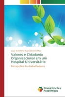 Valores e Cidadania Organizacional em um Hospital Universitário 3841724132 Book Cover