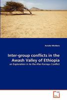 Inter-Group Conflicts in the Awash Valley of Ethiopia 3639296788 Book Cover