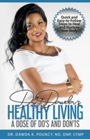 Healthy Living: Dose of Dos and Don'ts 1679525212 Book Cover