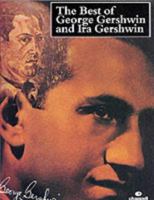 Best of George and Ira Gershwin: (Piano/Vocal) (Great Songwriters) 185909497X Book Cover