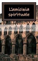 L'amicizia spirituale 1783362294 Book Cover