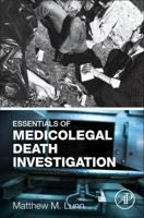 Essentials of Medicolegal Death Investigation 0128036419 Book Cover