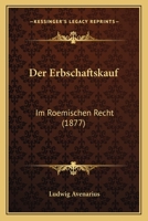 Der Erbschaftskauf Im Roemischen Recht 1019156295 Book Cover