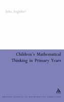 Children's Mathematical Thinking In the Primary Years: Perspectives on Children's Learning (Children, Teachers and Learning) 0826479111 Book Cover