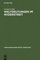 Weltdeutungen Im Widerstreit 3110157128 Book Cover