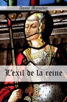 L'exil de la reine: Poèmes (French Edition) 2332652957 Book Cover