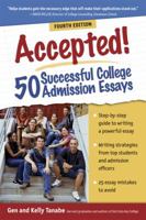 Accepted! 50 Successful College Admission Essays 0965755606 Book Cover