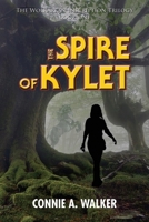 The Spire of Kylet 1940802113 Book Cover