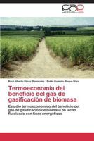Termoeconomía del beneficio del gas de gasificación de biomasa 3659076473 Book Cover
