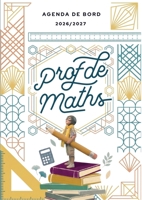 Agenda de bord 2026/2027 professeur de Mathématiques: Carnet de bord A4 pour les enseignants 9403821027 Book Cover