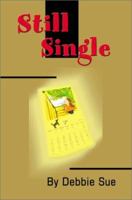 Still Single 0595191290 Book Cover