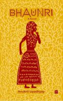 Bhaunri: A Novel 9353570034 Book Cover