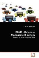 DBMS - Database Management System: Support for large amount of data 363935429X Book Cover