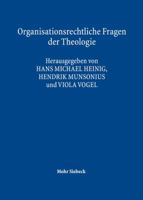 Organisationsrechtliche Fragen Der Theologie: Im Kontext Moderner Religionsforschung 3161525302 Book Cover