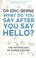 What Do You Say After You Say Hello? 0553258222 Book Cover