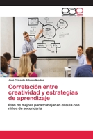 Correlación entre creatividad y estrategias de aprendizaje 6202258268 Book Cover