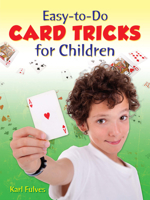 Easy-to-Do Card Tricks for Children 0486261530 Book Cover