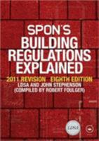 Spon's Building Regulations Explained: 2012 Revision 0415430674 Book Cover
