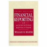 Financial Reporting: An Accounting Revolution 0133169936 Book Cover