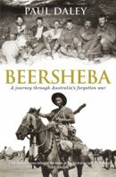 Beersheba: A Journey Through Australia's Forgotten War 0522855997 Book Cover