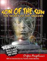 Son Of The Sun:Secret of the Flying Saucers (Book and Audio CD) 1606110047 Book Cover