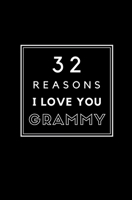 32 Reasons I Love You Grammy: Fill In Prompted Memory Book 1703542045 Book Cover
