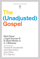 Unadjusted Gospel 1433531879 Book Cover