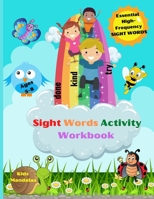 Amazing Sight Words Activity Book for Kids: Fun Activity Book to Trace, Find, Learn the High-Frequency Sight Words Kids Coloring Mandalas 3986542892 Book Cover