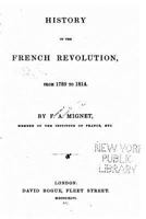 History of the French Revolution, from 1789 to 1814 153271551X Book Cover