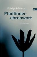 Pfadfinderehrenwort 3865203930 Book Cover