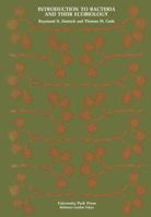 Introduction to bacteria and their ecobiology 9401511373 Book Cover