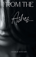 From the Ashes... 935761740X Book Cover