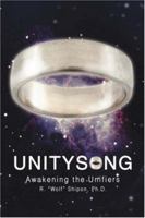 UnitySong: Awakening the Unifiers 0595449778 Book Cover