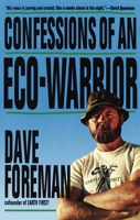 Confessions of an Eco-Warrior 051788058X Book Cover