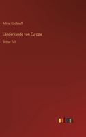 Länderkunde von Europa: Dritter Teil 3368484869 Book Cover