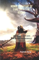 Monde Effrayant De Fantômes Et De Géants: Histoire Effrayante D'horreur Paranormale Réelle B0BSM7MNDB Book Cover