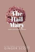 The Hail Mary 0999046470 Book Cover