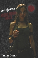 The Kings Maiden: Blood Moon Trials (The Kings Maiden Trilogy) 1998583058 Book Cover