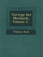 Vortr GE Ber Mechanik, Volume 2... 1249744016 Book Cover