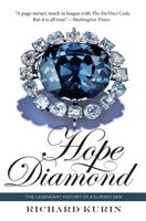 Hope Diamond: The Legendary History of a Cursed Gem 0060873523 Book Cover