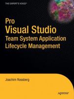 Pro Visual Studio Team System Application Lifecycle Management 143021080X Book Cover