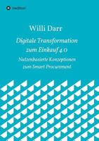 Digitale Transformation zum Einkauf 4.0 3743968932 Book Cover