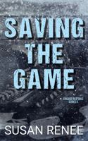 Saving the Game: A Fake Relationship Sports Romance (Chicago Red Tails) B0CRRMD36X Book Cover