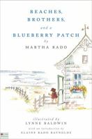 Beaches, Brothers, and a Blueberry Patch 1613460376 Book Cover