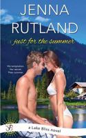Just for the Summer 1494375311 Book Cover