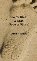 How To Steal A Goat 1291740775 Book Cover