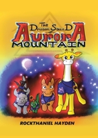 The Dragon Squad of Aurora Mountain 1645690768 Book Cover