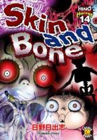 Skin And Bone (Hino Horror) 1932897054 Book Cover