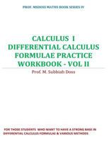 Differential calculus formulae practice workbook: Calculus I 1545496404 Book Cover