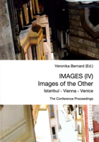 Images (IV) - Images of the Other, 60: Istanbul, Vienna and Venice 3643906587 Book Cover